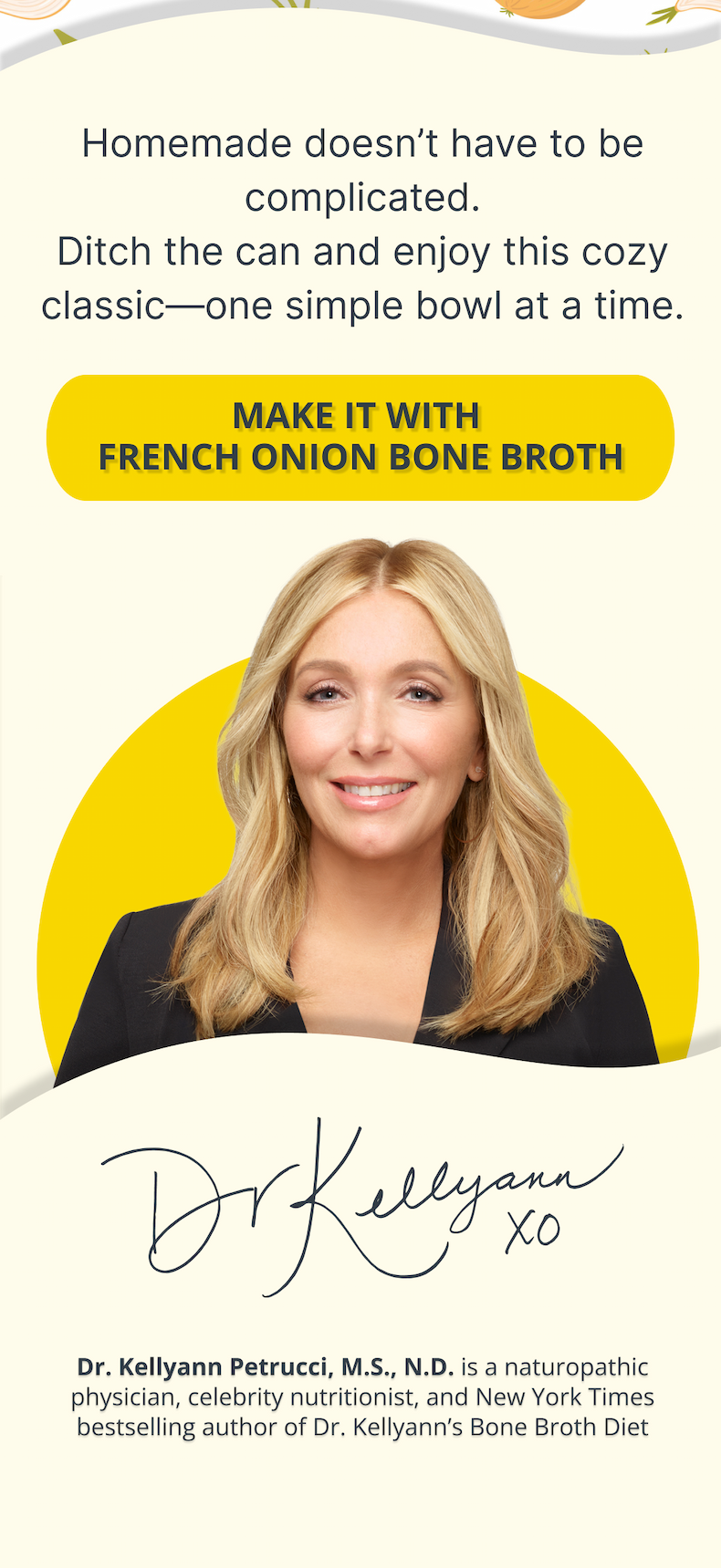 homemade doesn't have to be complicated. ditch the can and enjoy this cozy classic-one simple bowl at a time. make it with french onion bone broth