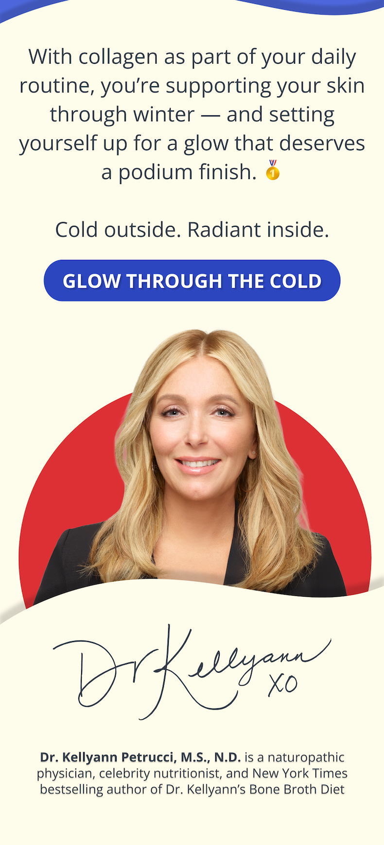 With collagen as part of your daily routine, you’re supporting your skin through winter — and setting yourself up for a glow that deserves a podium finish. 🥇 Cold outside. Radiant inside. GLOW THROUGH THE COLD 