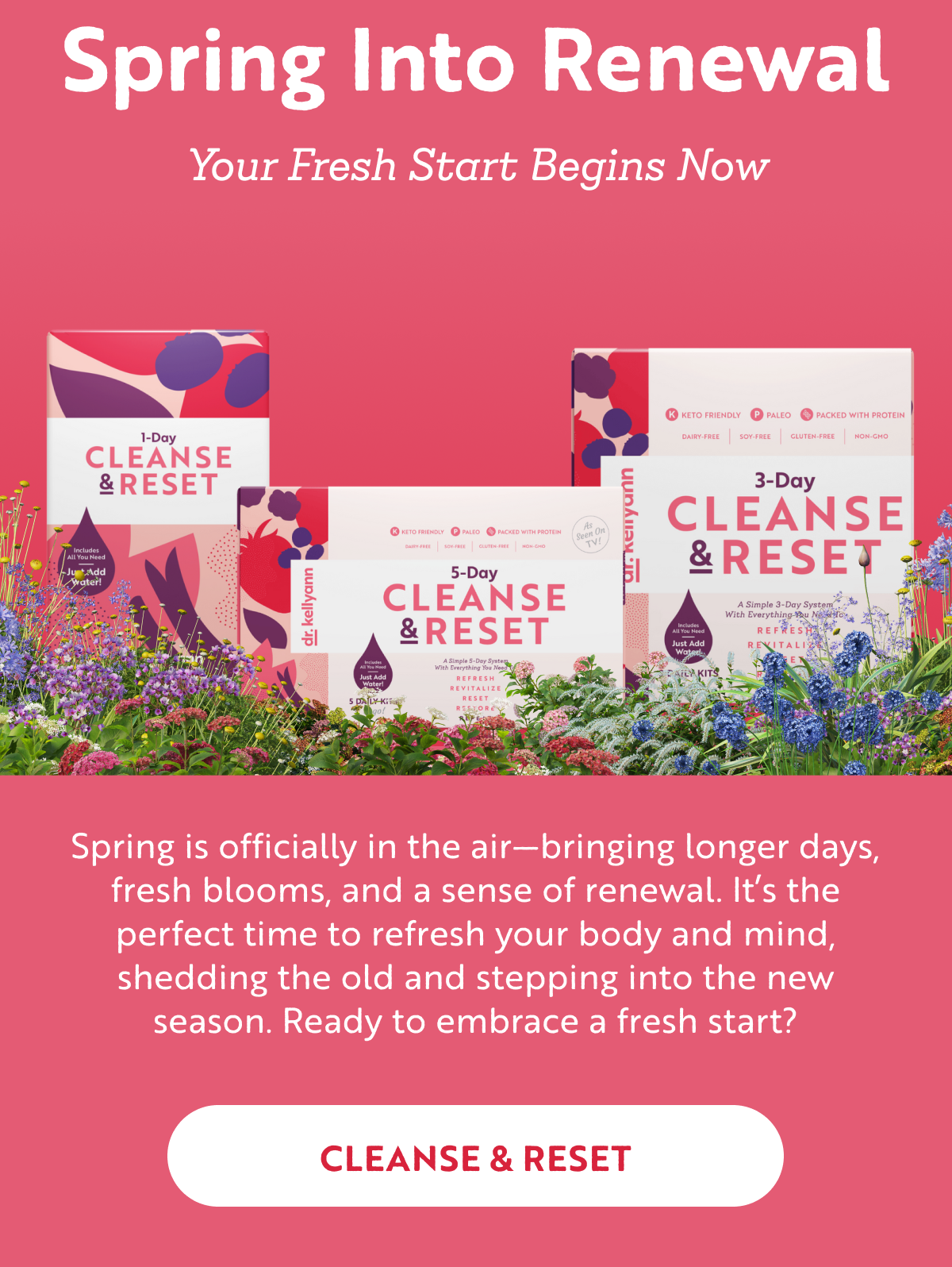 Spring Into Renewal | Your Fresh Start Begins Now | Cleanse & Reset