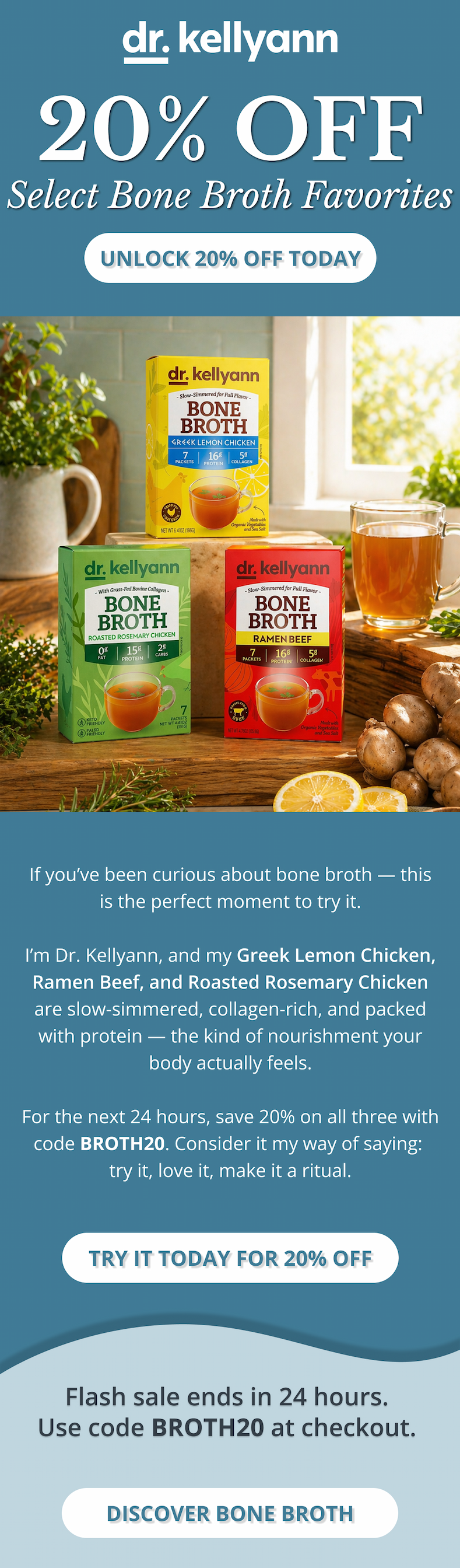 20% off bone broth favorites unlock 20% off today