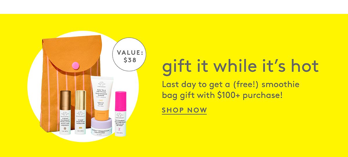 Get a free smoothie back with a $100+ purchase