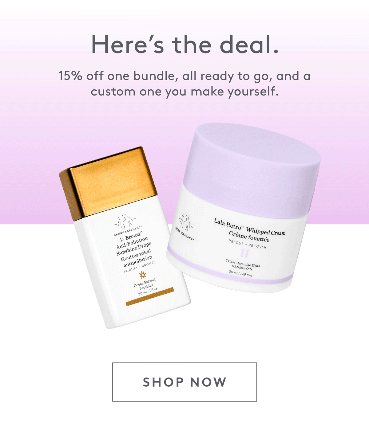 15% once bundle, all ready to go, and a custom one you make yourself. Shop now!