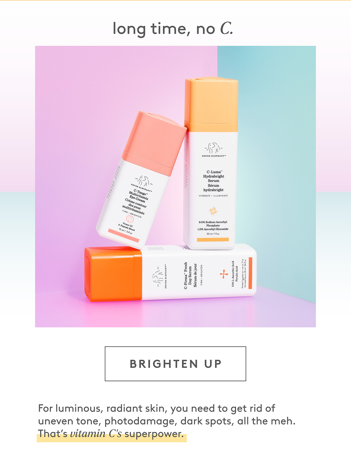 Brighten up