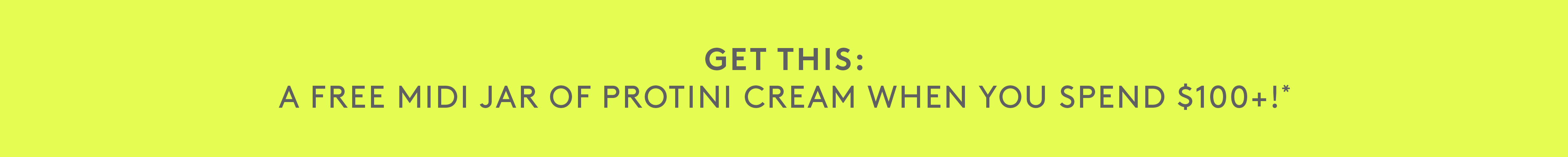 Get Your FREE Protini Cream