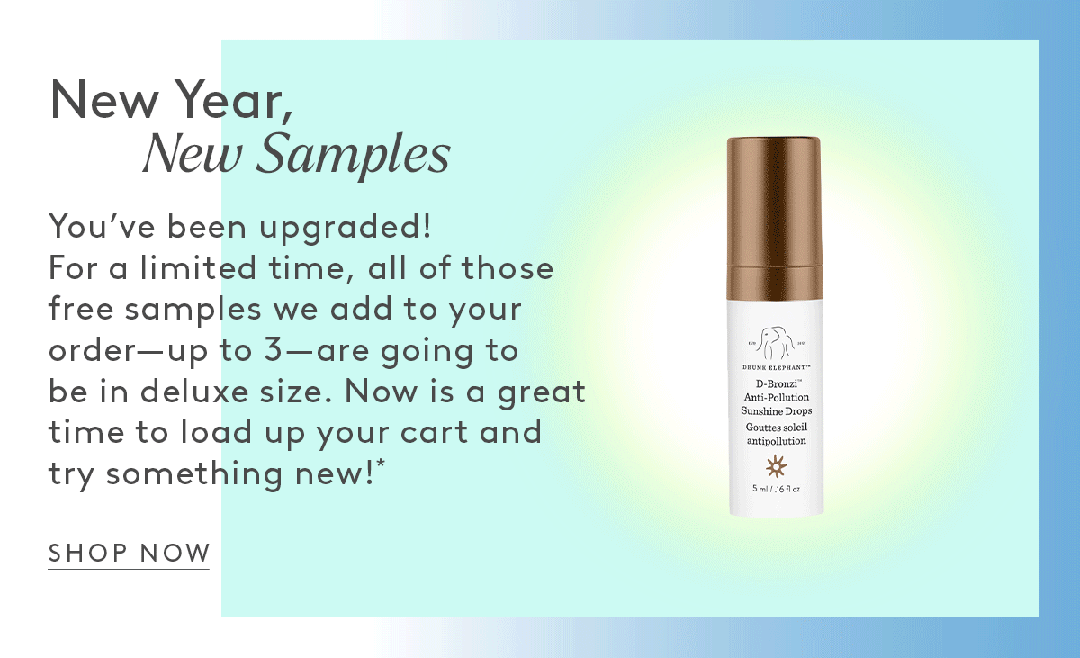 Up To 3 Deluxe Sample Upgrades At Checkout!