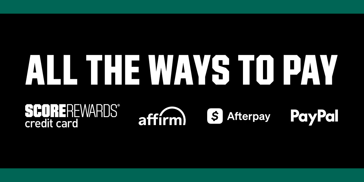 &nbsp;All the ways to pay. ScoreRewards credit card. Affirm. Afterpay. PayPal.