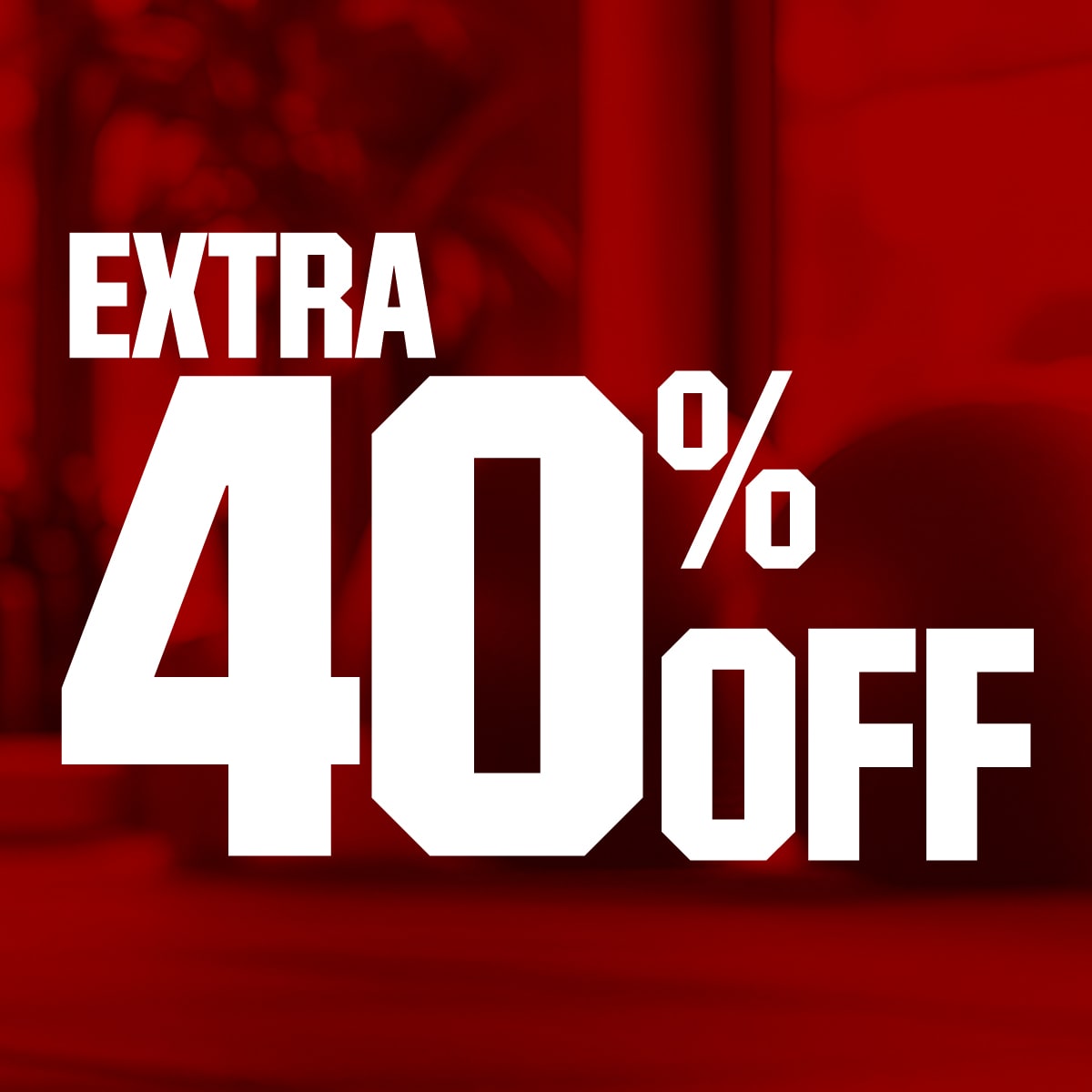 &nbsp; Extra 40% Off 