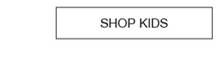 Shop Kids