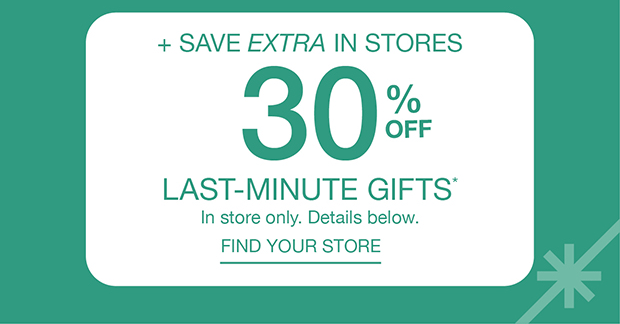 + Save Extra In Stores - Find Your Store