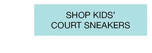 SHOP KIDS' COURT SNEAKERS