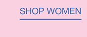 SHOP WOMEN