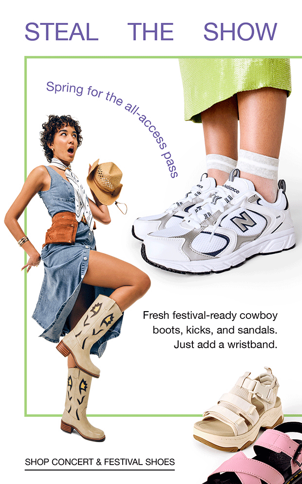 STEAL THE SHOW - SHOP CONCERT & FESTIVAL SHOES
