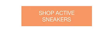 SHOP ACTIVE SNEAKERS