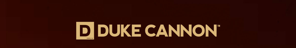 The Duke Cannon 