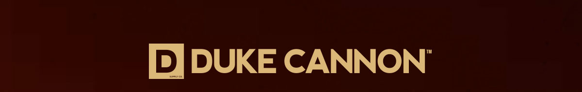 The Duke Cannon 
