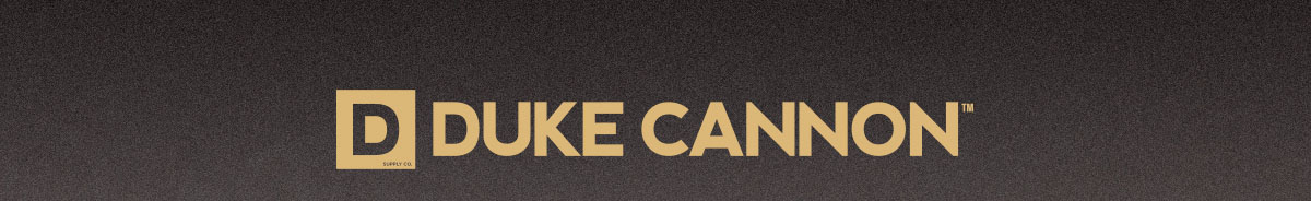 The Duke Cannon 