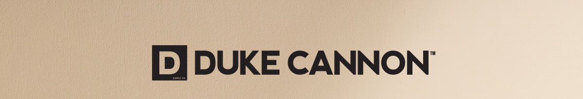 The Duke Cannon 