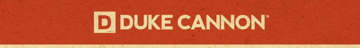 The Duke Cannon 