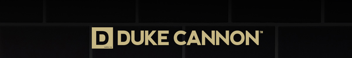 The Duke Cannon 