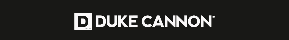 The Duke Cannon 