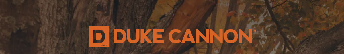 The Duke Cannon 