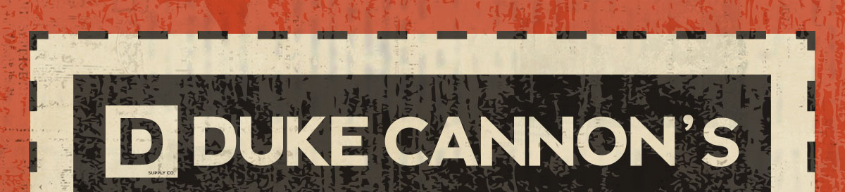 The Duke Cannon 