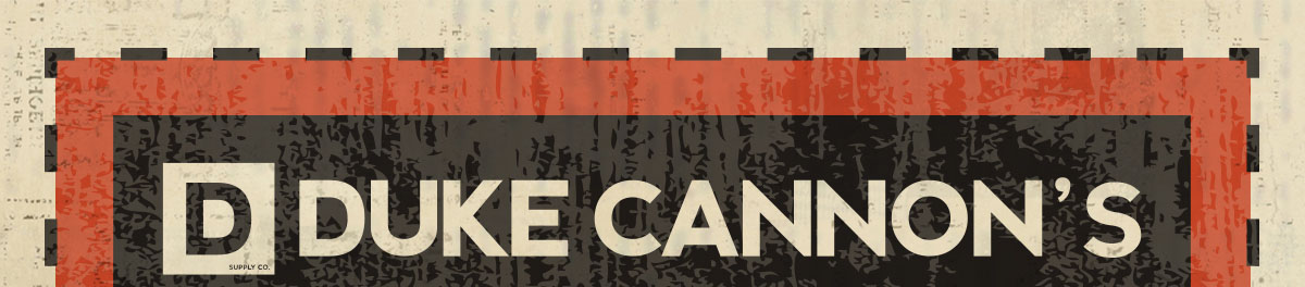 The Duke Cannon 