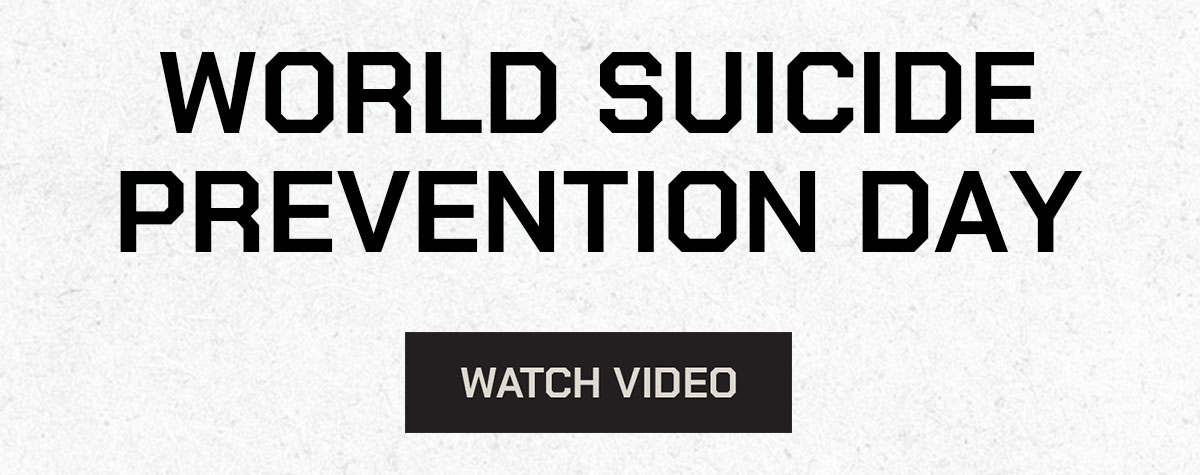 WORLD SUICIDE PREVENTION DAY. WATCH VIDEO.