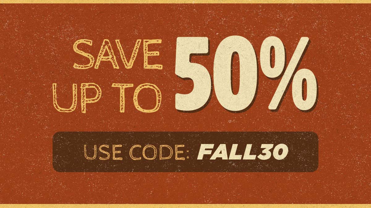 Save up to 50%. Use code: Fall30