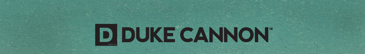 The Duke Cannon 