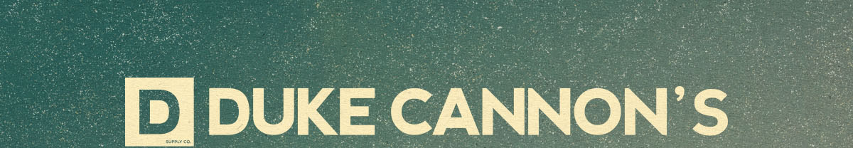 The Duke Cannon 