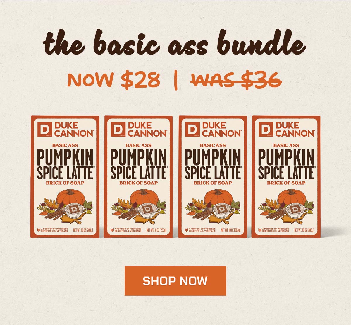 The basic ass bundle. Now $28. Was $36. Shop now.