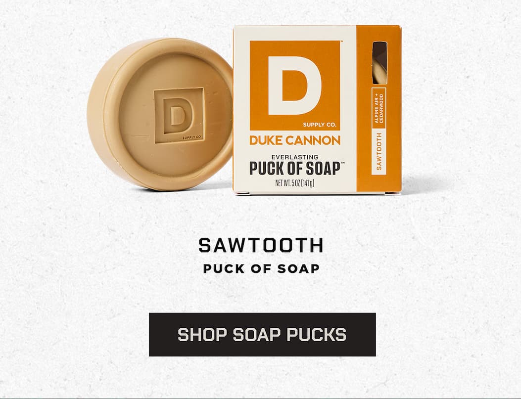 Duke Cannon's Sawtooth Puck of Soap.