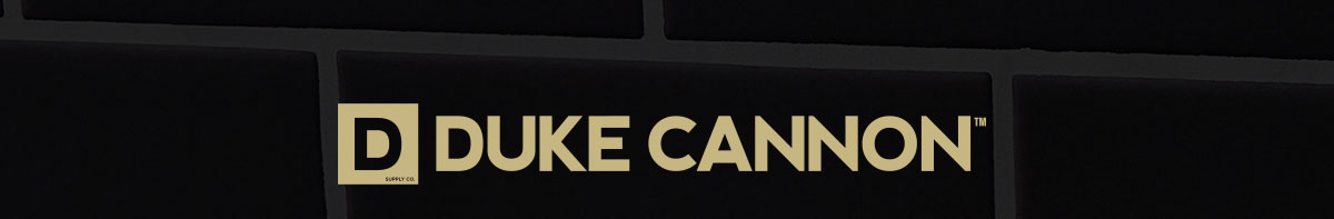 The Duke Cannon 