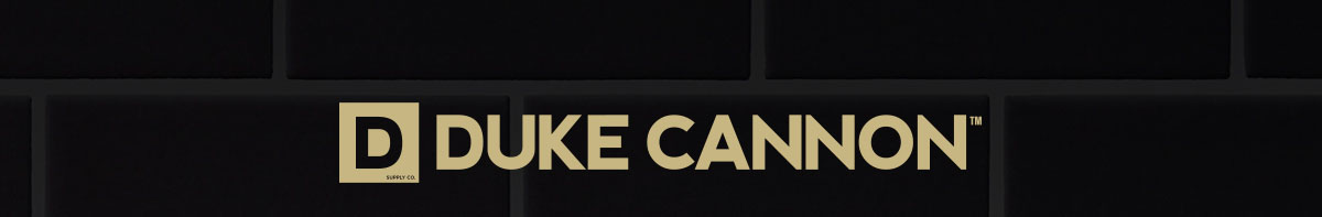 The Duke Cannon 