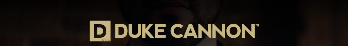 The Duke Cannon 