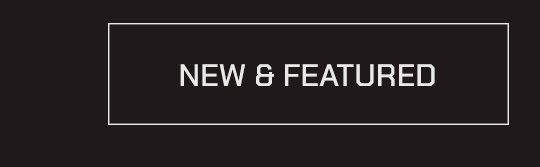 New & Featured