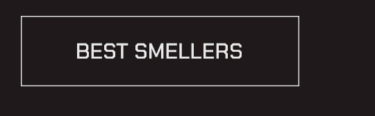 BEST SMELLERS