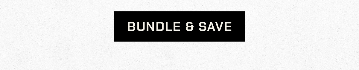 Bundle & Save