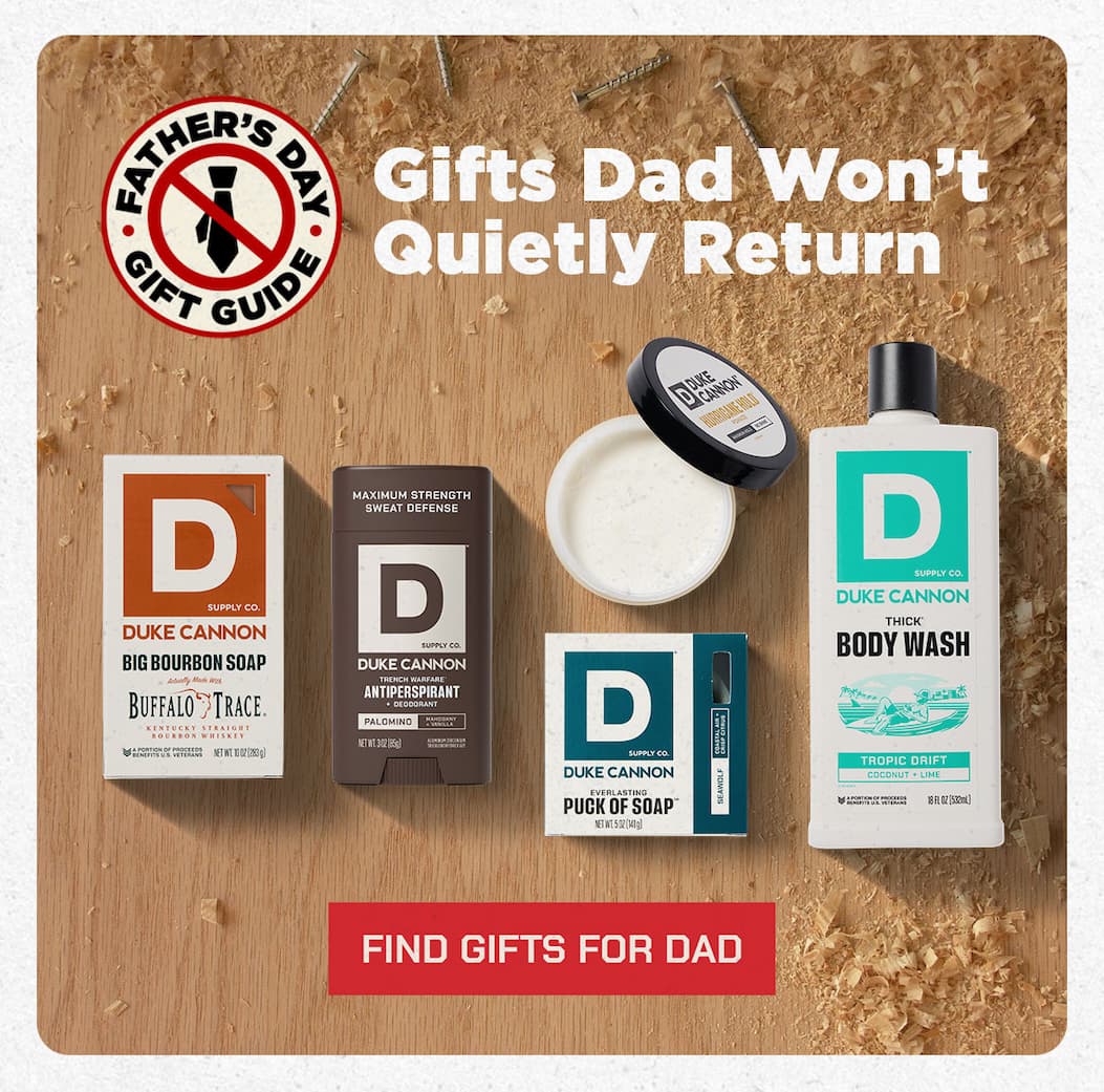 Gifts dad won't return. Find gift for dad.