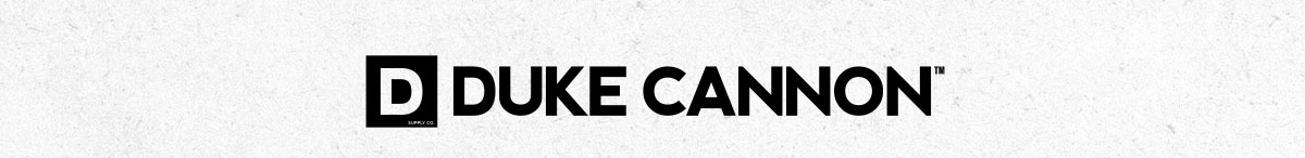 The Duke Cannon 