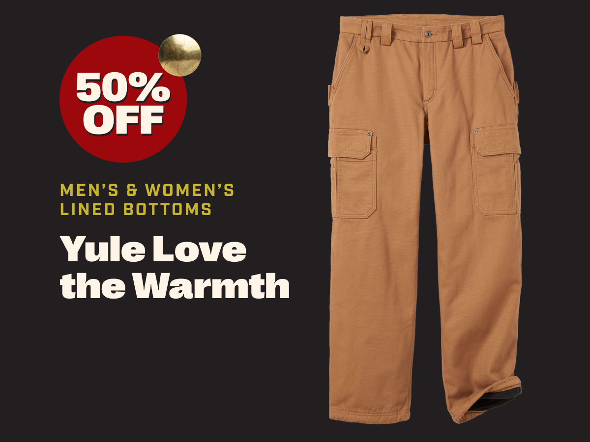 50% OFF - MEN'S & WOMEN'S LINED BOTTOMS - Yule Love the Warmth