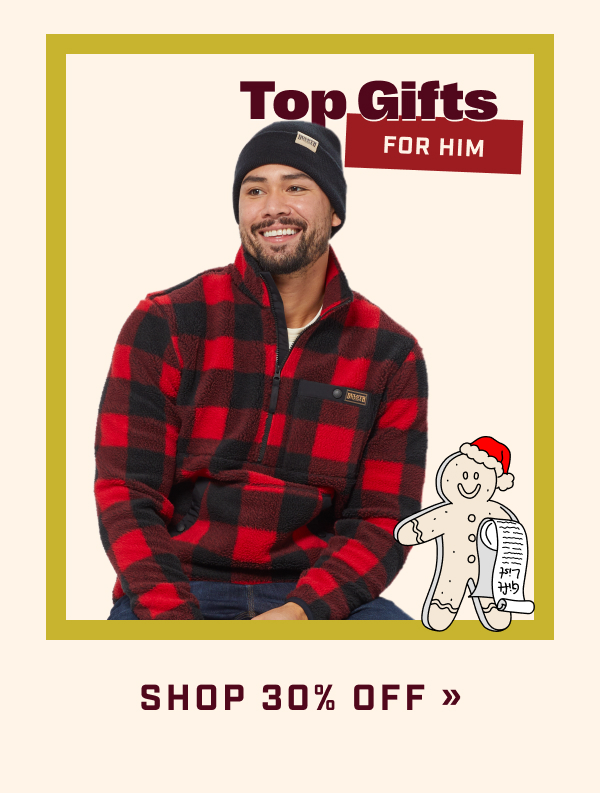 Top Gifts for Him - SHOP 30% OFF
