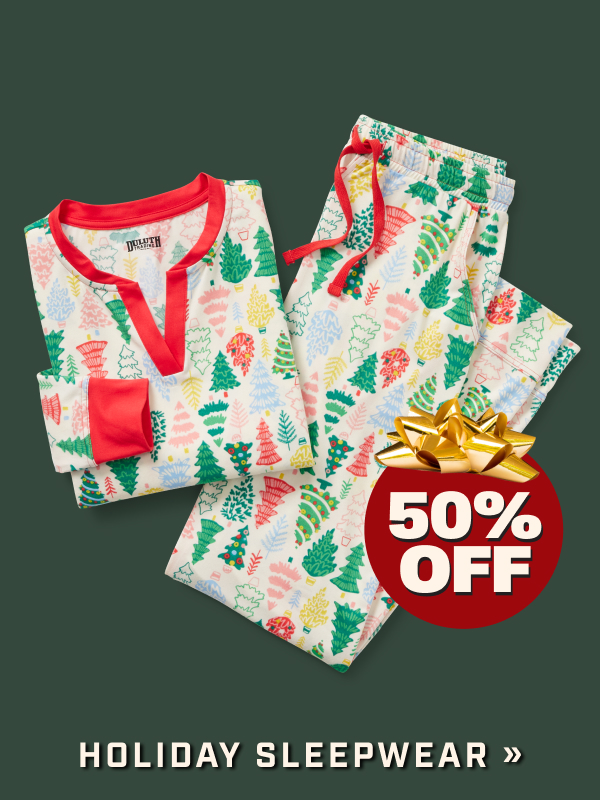 50% OFF HOLIDAY SLEEPWEAR>>