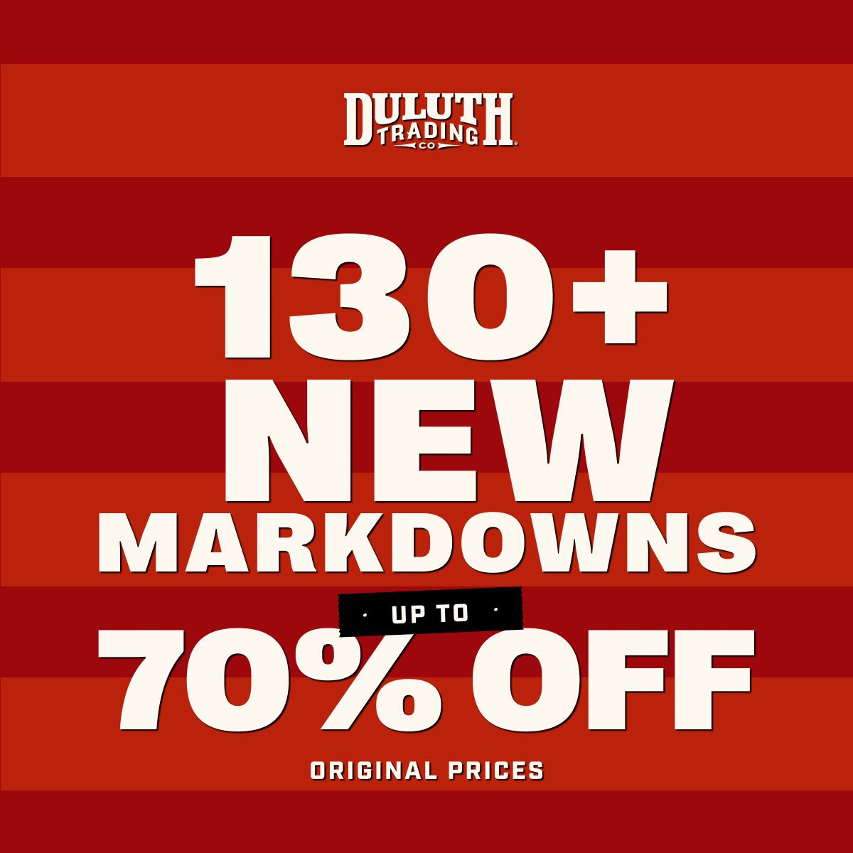 Duluth Trading Co - 130+ New Markdowns - Clearance Up to 70% Off Original Prices