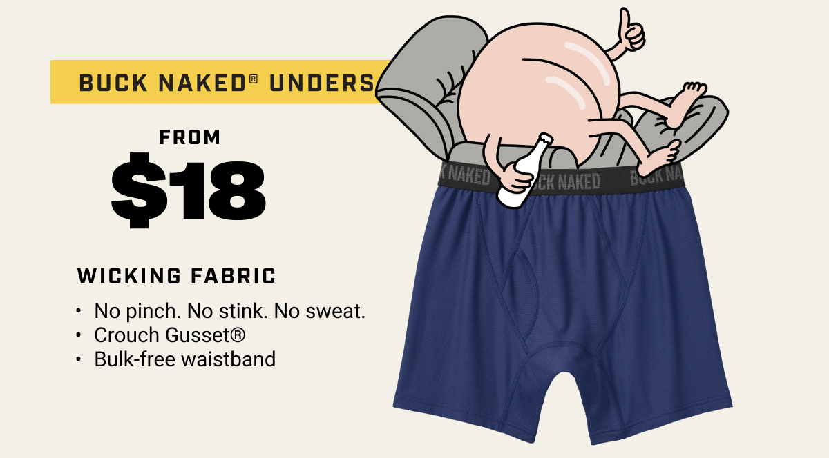 Buck Naked Unders From $18 - Wicking Fabric