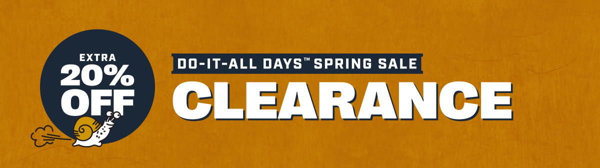 Extra 20% Off - Do-It-All Days Spring Sale - Clearance