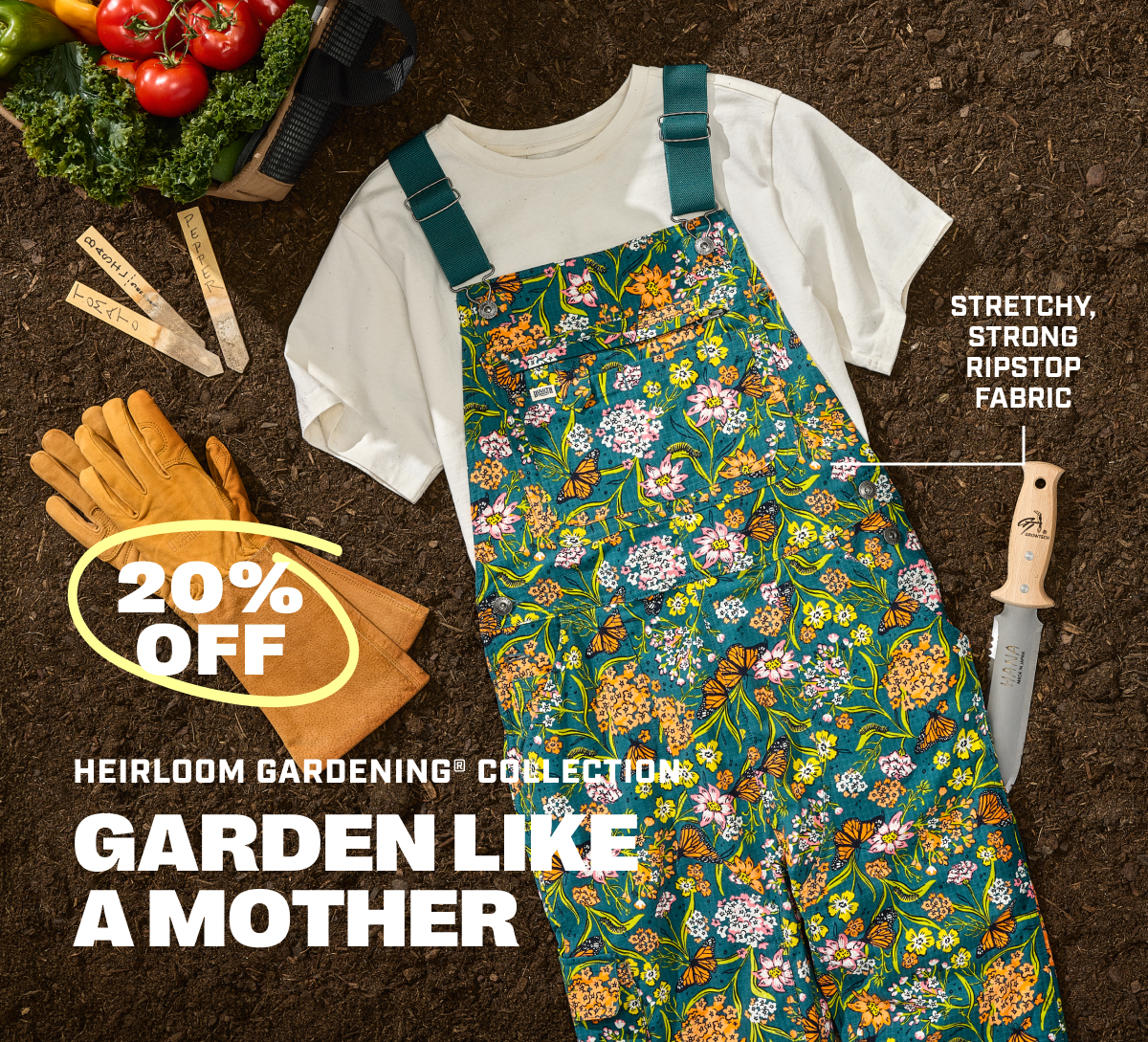 20% OFF - Heirloom Gardening Collection - Garden Like A Mother - Stretchy, strong ripstop fabric