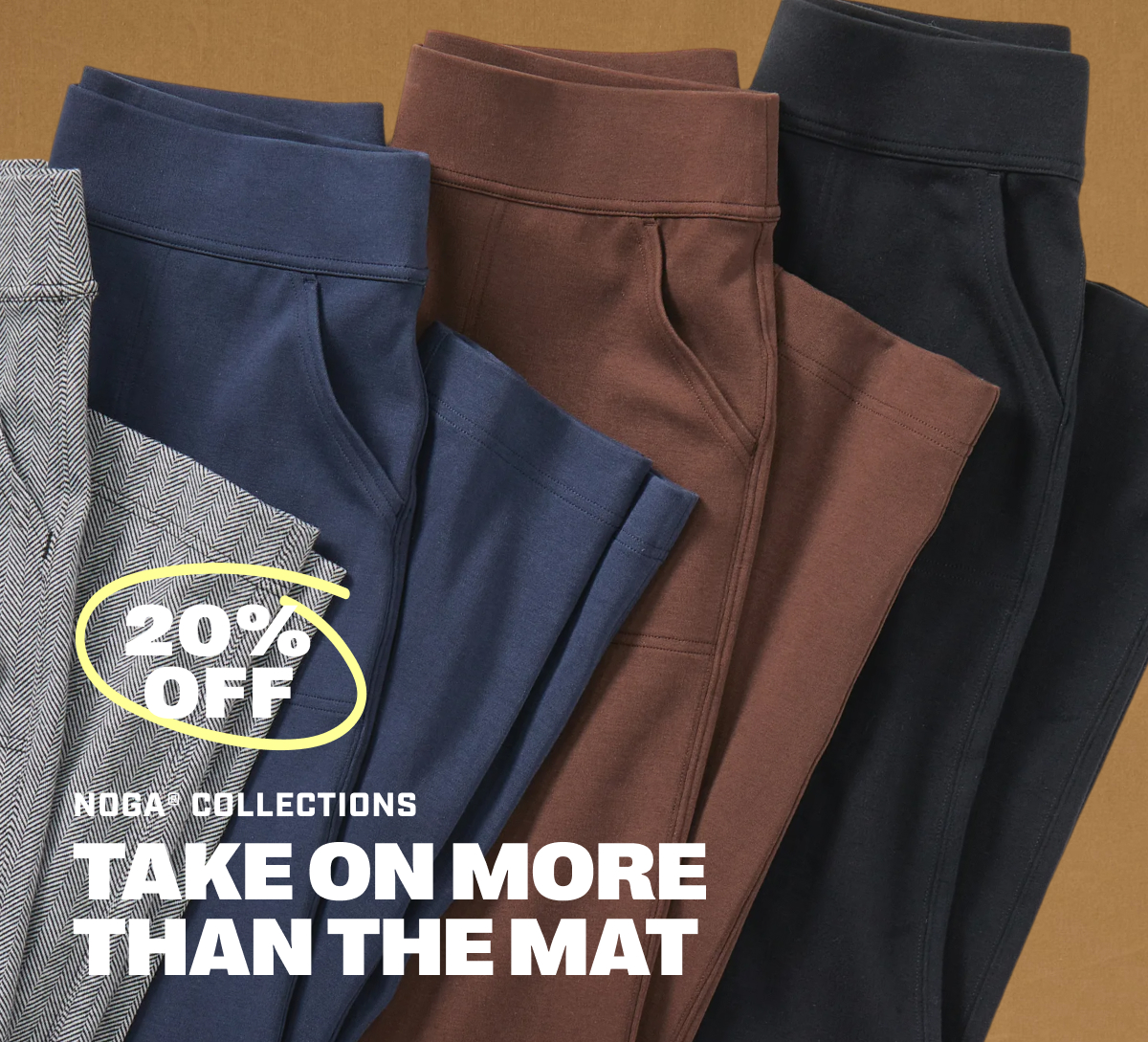 20% Off - NoGA Collections - Take On More Than the Mat
