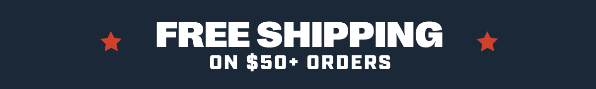Free Shipping on $50+ Orders